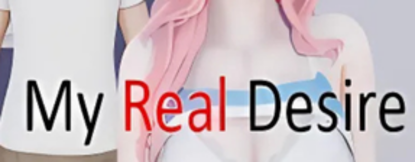 My Real Desire Free Download [Epilogue Full][Final]